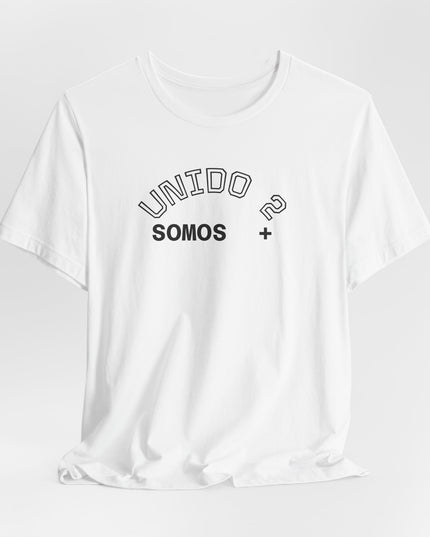 T‑Shirt — 'Unido? Somos +' Spanish Minimalist Graphic Tee